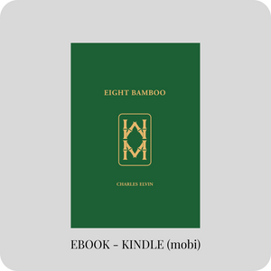Eight Bamboo (EBOOK KINDLE - Mobi format)