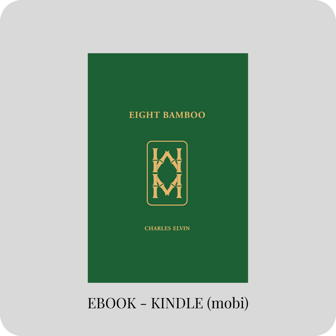Eight Bamboo (EBOOK KINDLE - Mobi format)